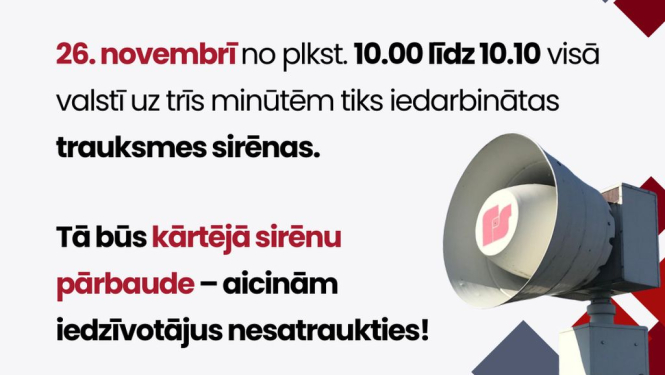 26.novembrī visā valstī tiks iedarbinātas trauksmes sirēnas 