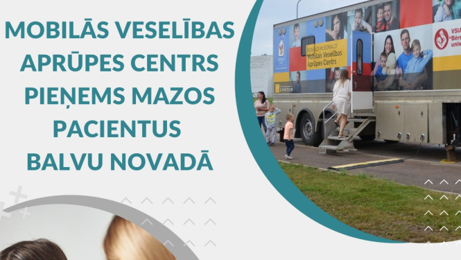 4.oktobrī Mobilais veselības aprūpes centrs pieņems mazos pacientus Balvu novadā