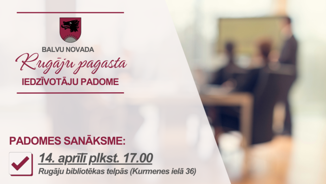 Paziņojums par iedzīvotāju padomes sanāksmi Rugājos, fonā redzami cilvēki