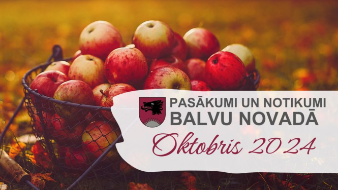 Balvu novada kultūras pasākumu plāns - 2024. gada oktobris