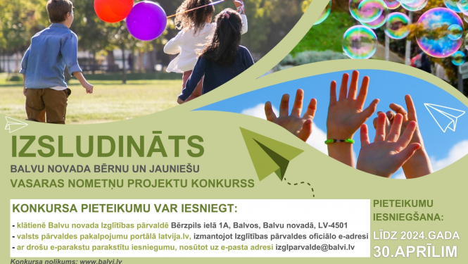 Balvu novada Izglītības pārvalde izsludina vasaras nometņu projektu konkursu