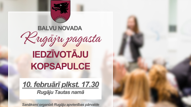 Aicinājums uz Rugāju pagasta iedzīvotāju kopsapulci