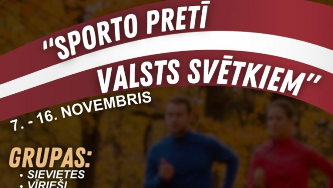 "Sporto pretī valsts svētkiem" 