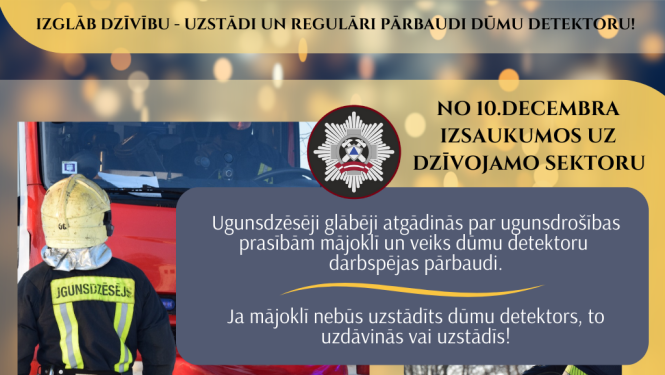 VUGD īstenos informatīvo kampaņu “Izglāb dzīvību - uzstādi un regulāri pārbaudi dūmu detektoru!”