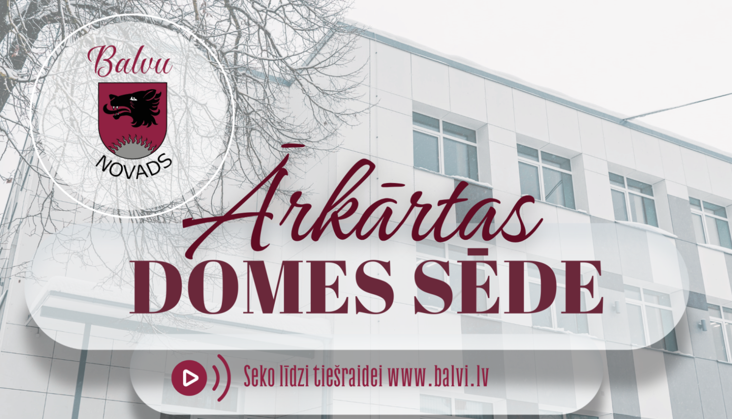 Balvu novada domes sēde 2025.gada 23.janvārī plkst. 9.00