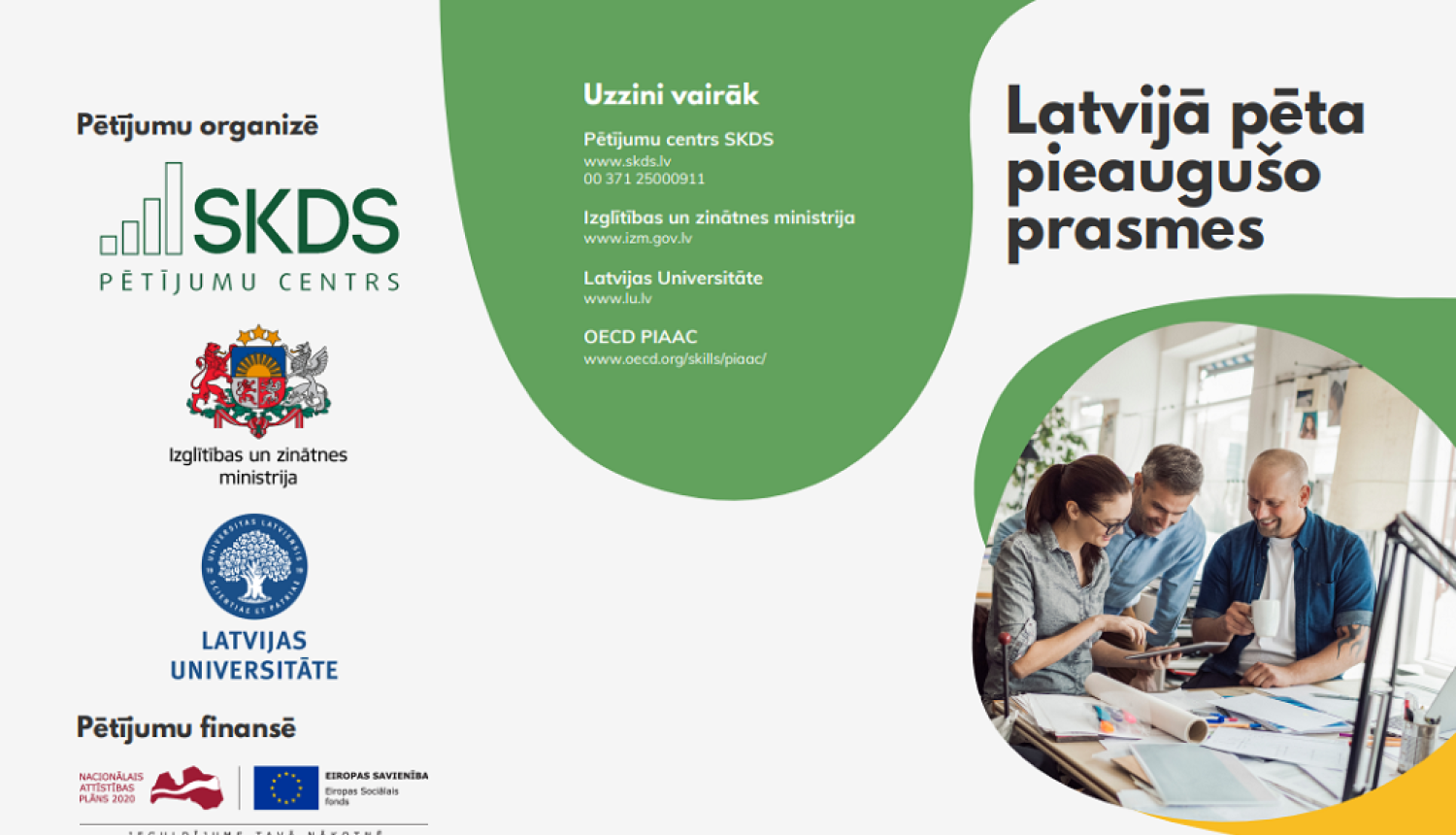 Latvijā pētīs pieaugušo prasmes; plāno iegūt 7700 iedzīvotāju atbildes