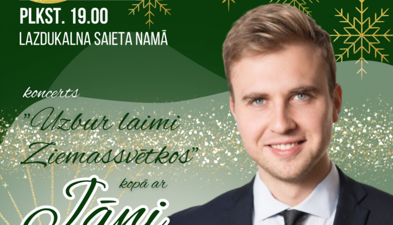 AFIŠA_Koncerts "Uzbur laimi Ziemassvētkos" 