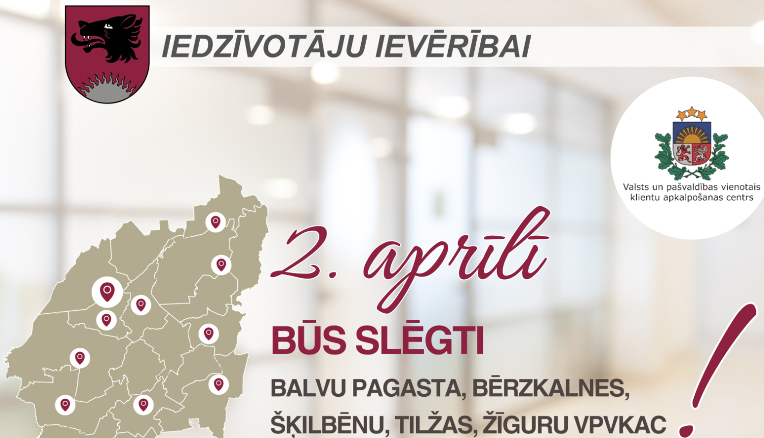 Iedzīvotāju ievērībai!