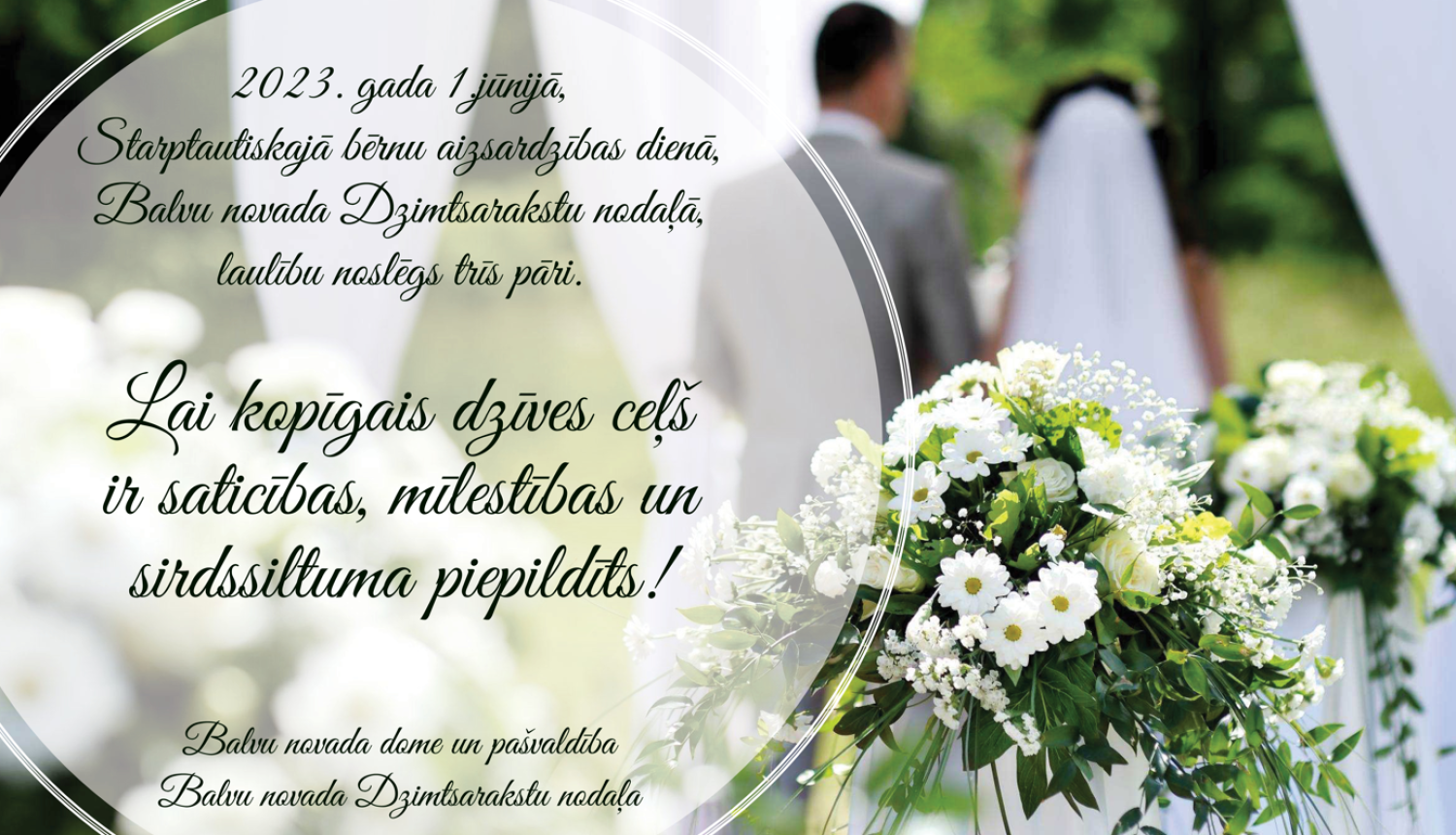 Starptautiskajā bērnu aizsardzības dienā, Balvu novada Dzimtsarakstu nodaļā ir trīs kāzas