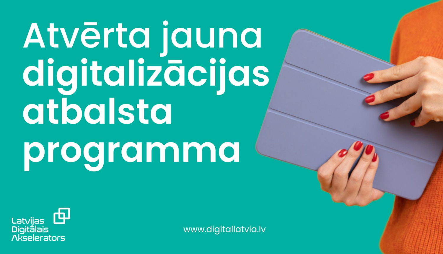 Pieejama jauna digitalizācijas programma, lai stiprinātu uzņēmuma konkurētspēju un gatavību nākotnei