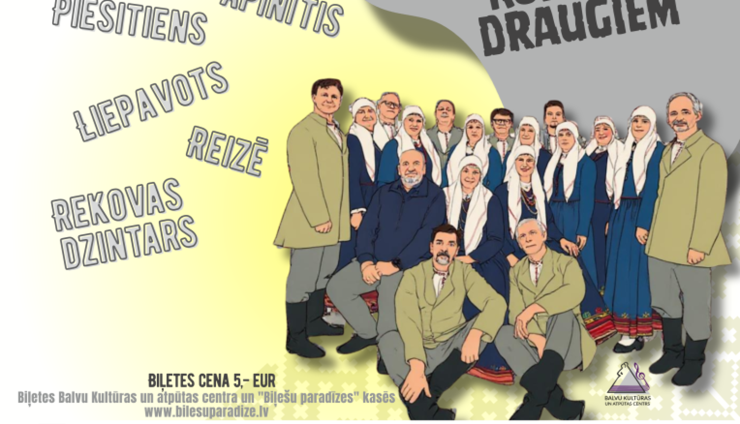 Deju kopas "Nebēda" un viņu draugu koncerts