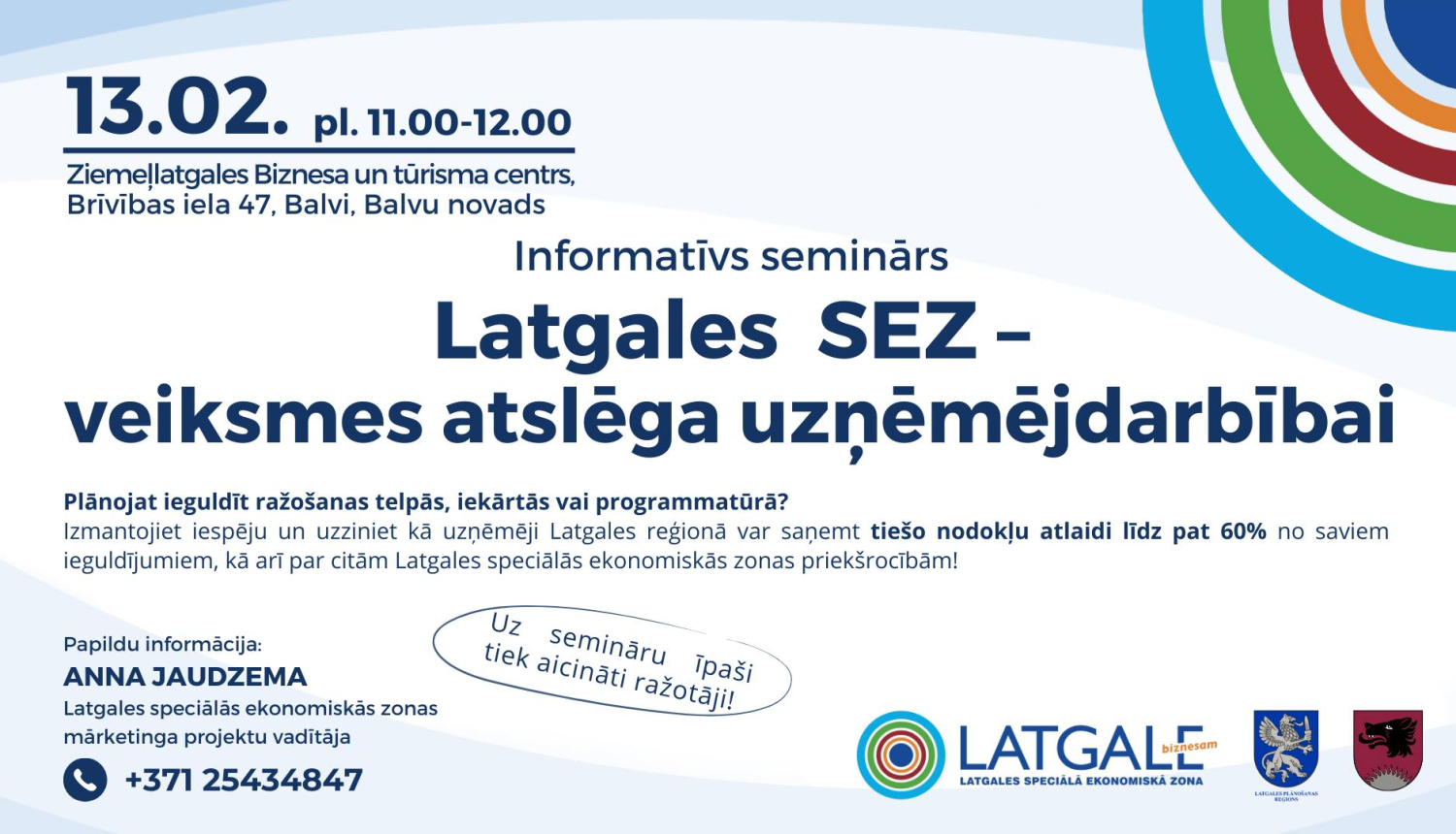 AFIŠA_Informatīvais seminārs ''Latgales SEZ – veiksmes atslēga uzņēmējdarbībai''