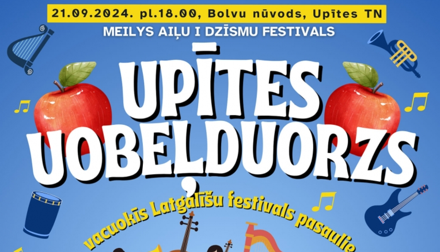 AFIŠA_Latgaliešu mūzikas un dzejas festivāls ''Upītes uobeļduorzs''