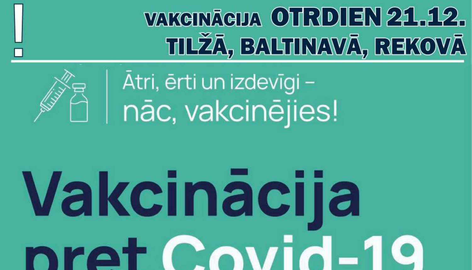 Vakcinācija 21.12. TILŽĀ, BALTINAVĀ, REKOVĀ