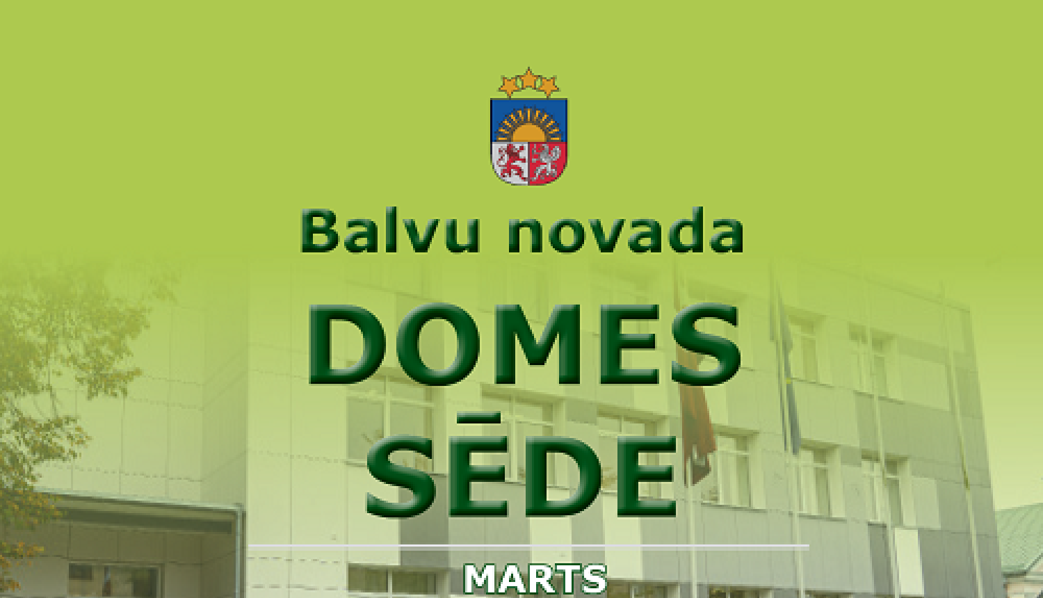 Balvu novada domes komiteju sēdes 2022. gada 17. martā