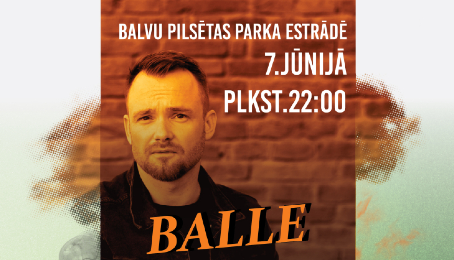 AFIŠA_Balle kopā ar grupu ''Ceļā''