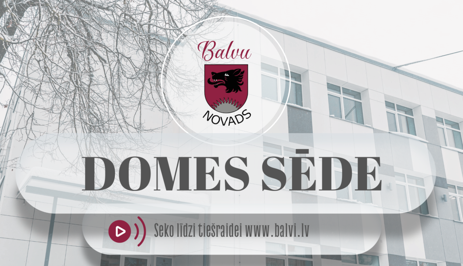 Balvu novada domes sēde 2025.gada 23.janvārī plkst. 9.00