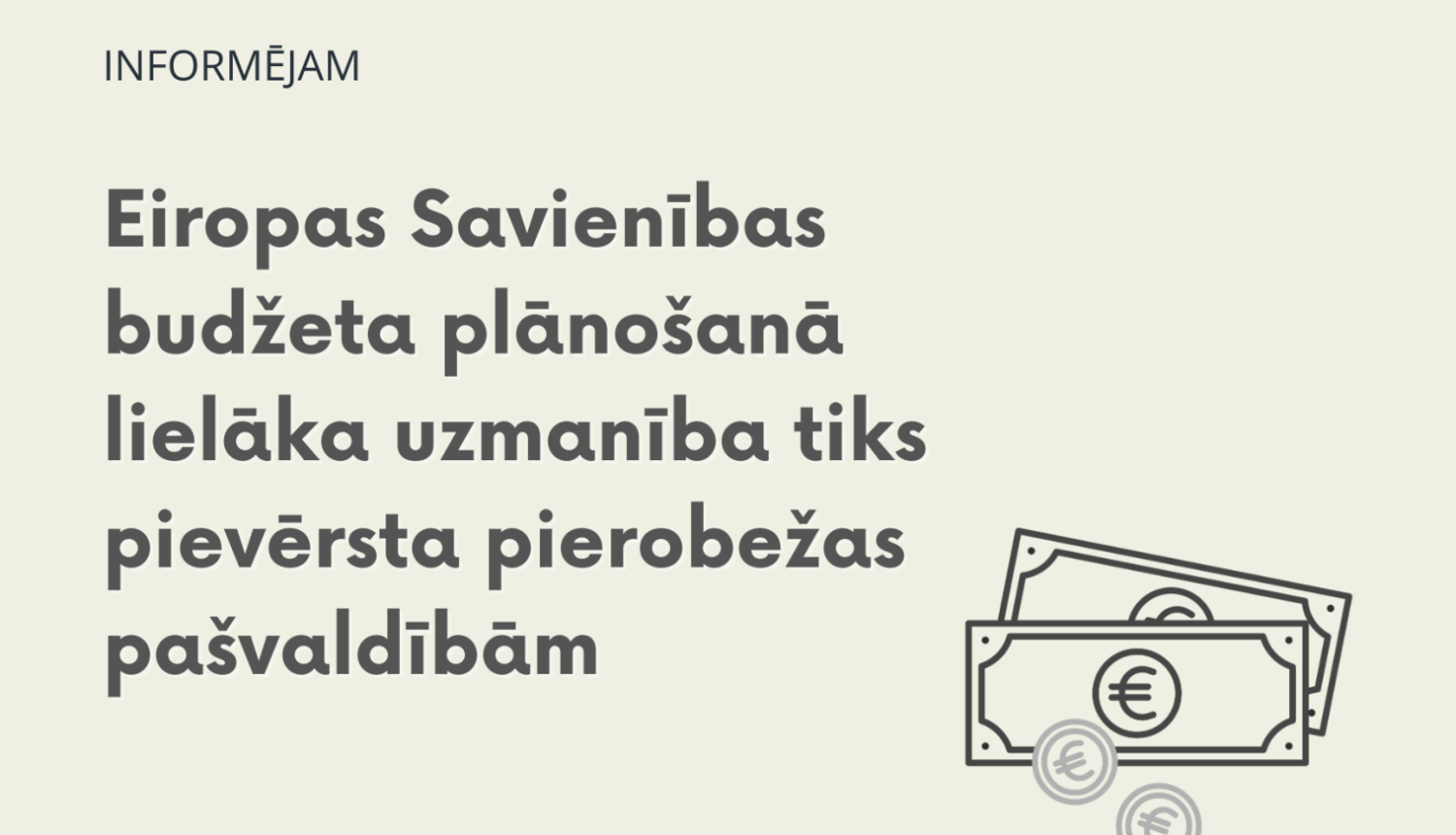 Informējošs paziņojums iedzīvotājiem 