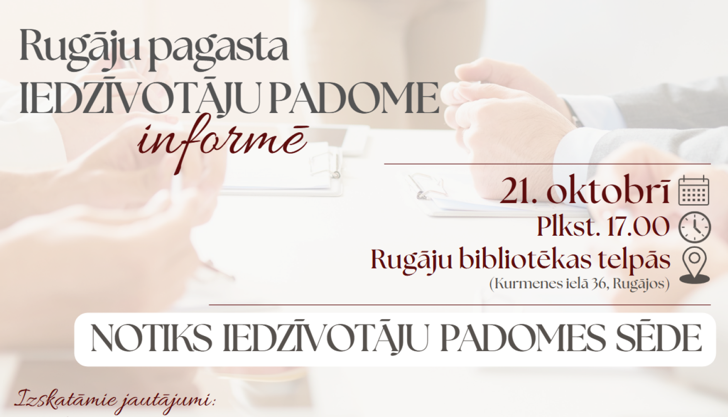 21.oktobrī notiks Rugāju pagasta Iedzīvotāju padomes sēde