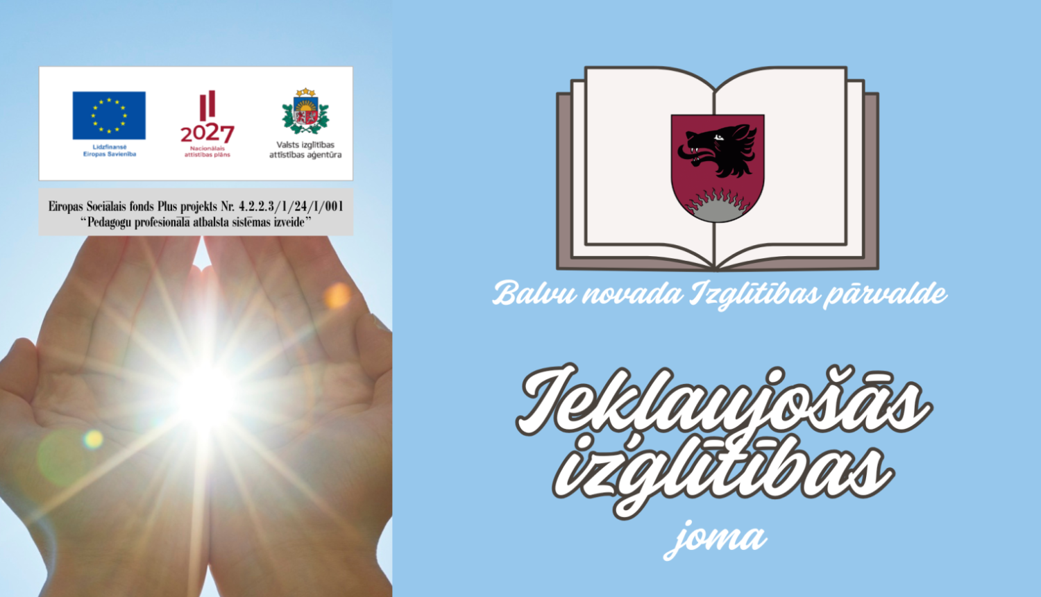 Iekļaujošās izglītības jomas vizuālais materiāls