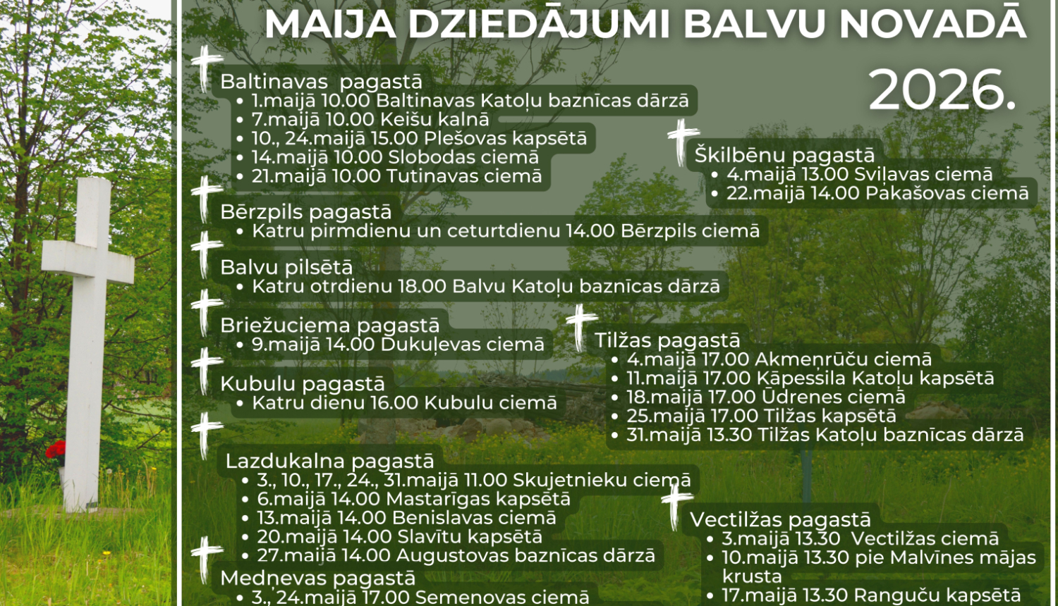 Attēlā redzama zaļa, pavasarīga daba ar baltu krustu priekšplānā. Fons ir mierīgs un dabīgs. Uz attēla izvietots teksts, kas aicina piedalīties maija dziedājumos Balvu novadā.