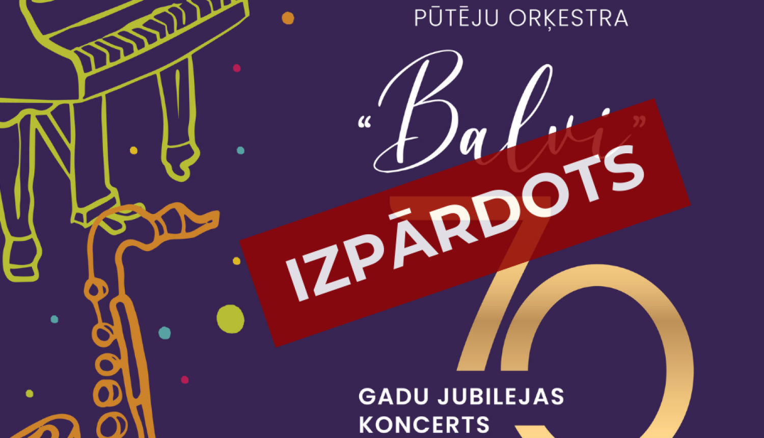 AFIŠA_Pūtēju orķestra ''Balvi'' 70 gadu jubilejas koncerts