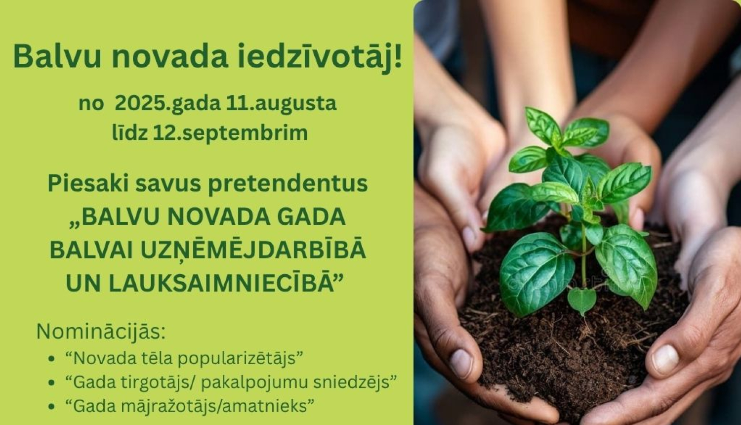 Balvu novada iedzīvotāj, piesaki savu pretendentu!