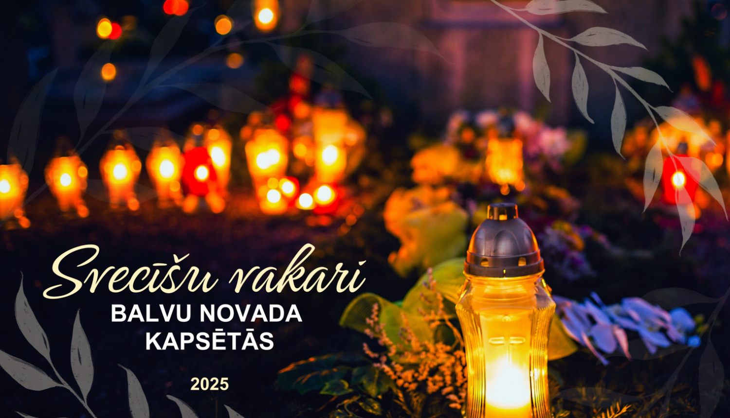 Svecīšu vakari Balvu novada kapsētās 2025. gadā