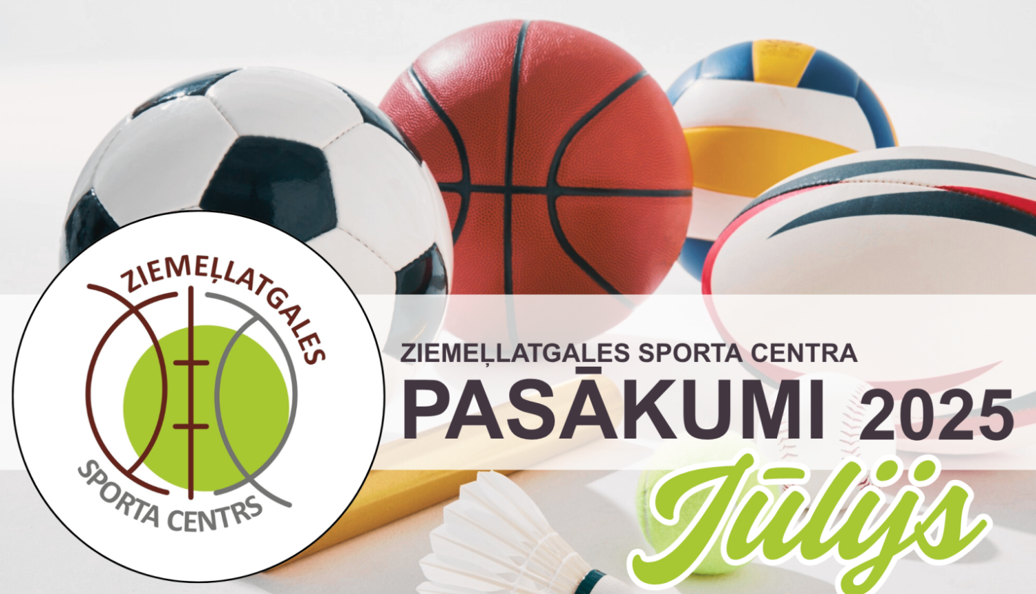 Ziemeļlatgales sporta centra pasākumu plāns - jūlijs 2025