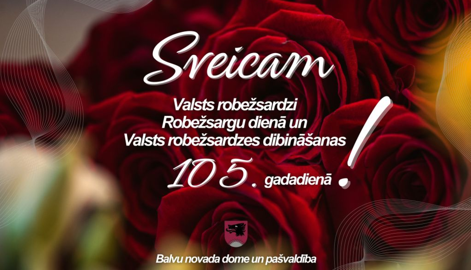 Sveicam Valsts robežsardzi Robežsargu dienā un Valsts robežsardzes dibināšanas 105.gadadienā!