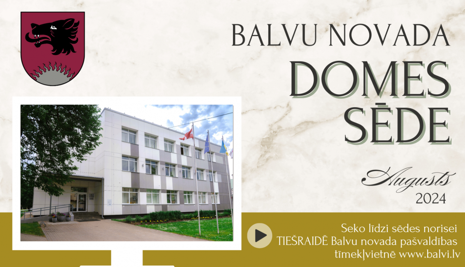 Balvu novada domes sēde 2024.gada 22.augustā plkst.09.00