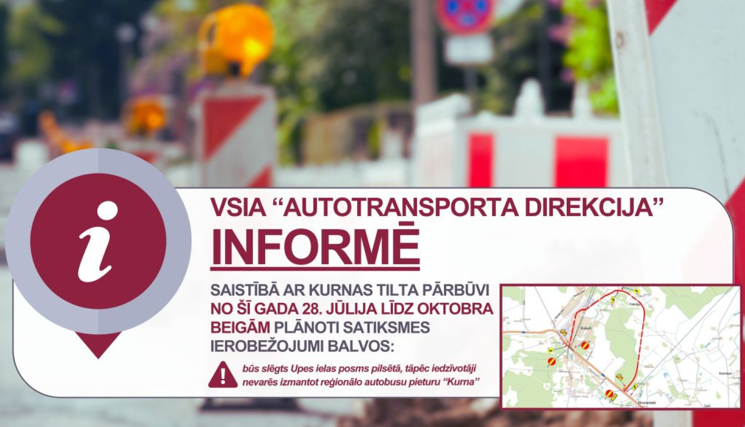 Kurnas tilta pārbūves darbu dēļ būs izmaiņas reģionālo autobusu maršrutos 