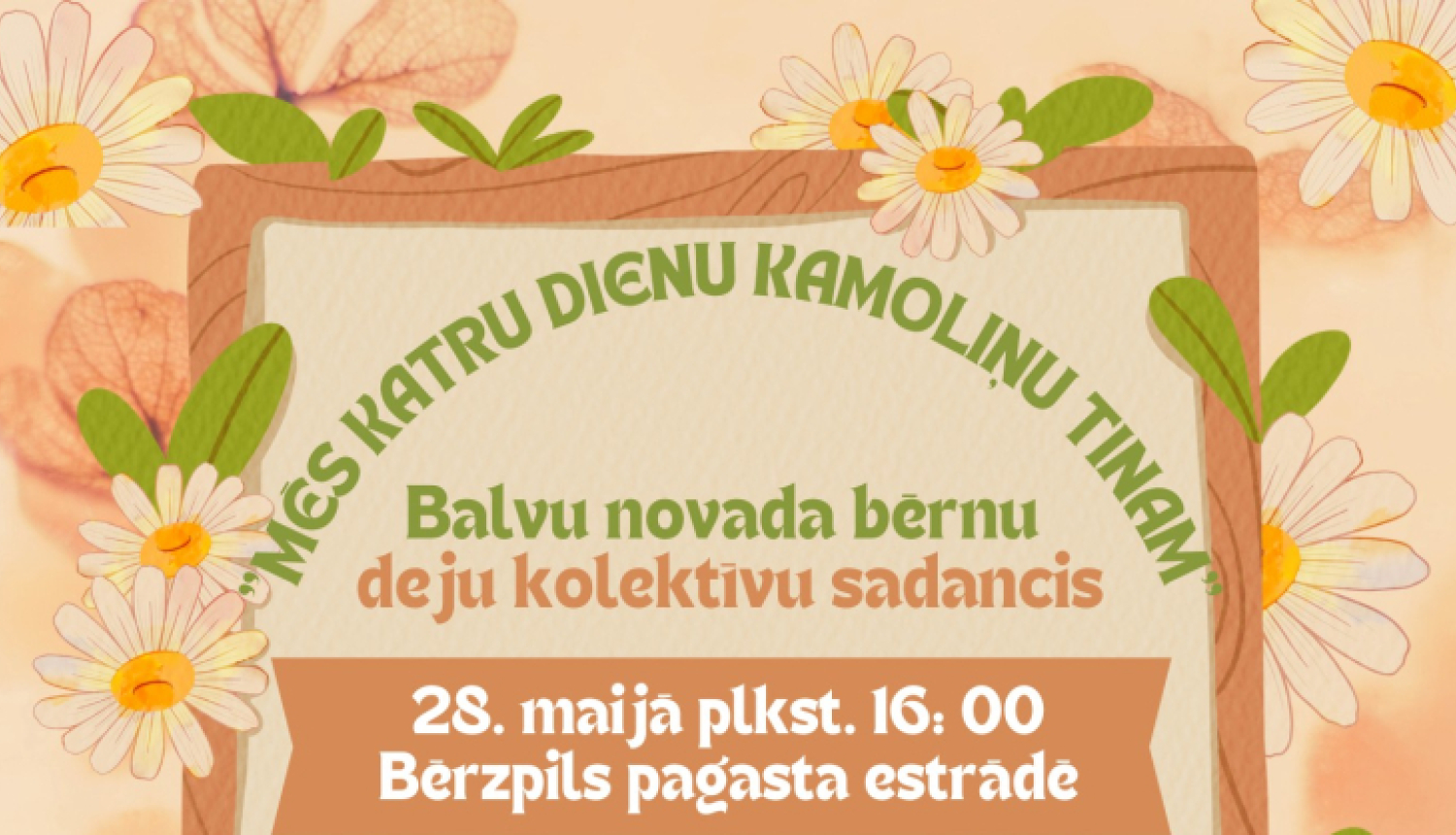 AFIŠA_Bērnu deju kolektīvu sadancis ''Mēs katru dienu kamoliņu tinam''