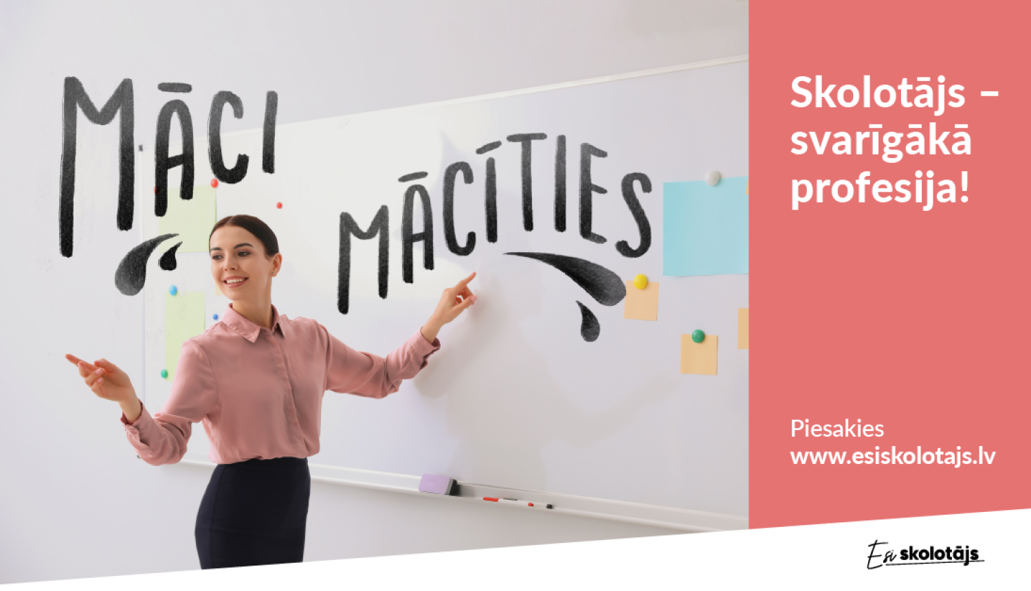 Uzsākusies nacionāla mēroga skolotāju piesaistes kampaņa “Esi skolotājs!”