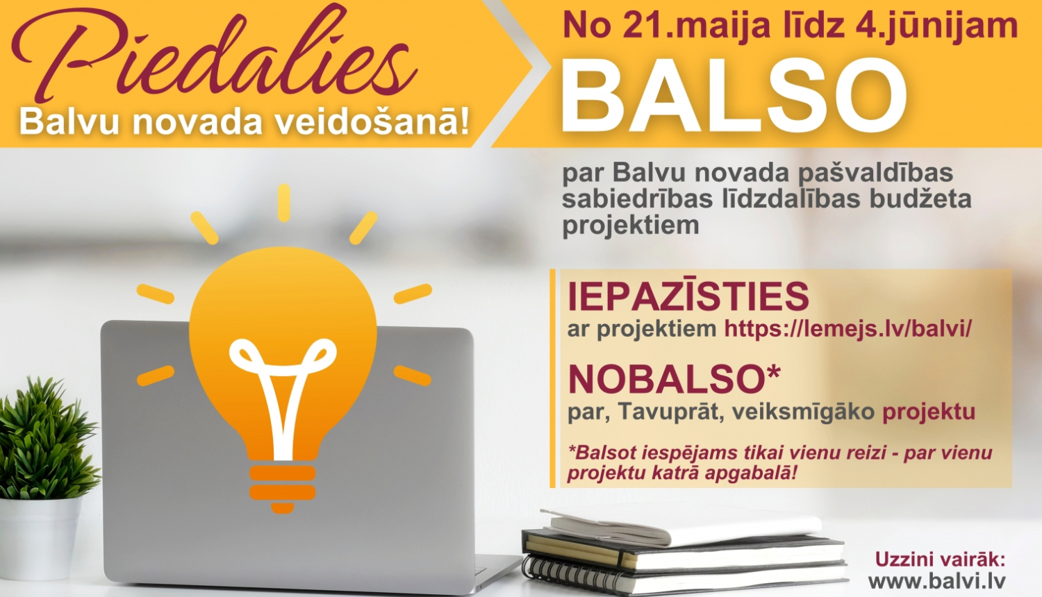 Esi aktīvs un balso par Balvu novada pašvaldības sabiedrības līdzdalības budžeta projektiem!