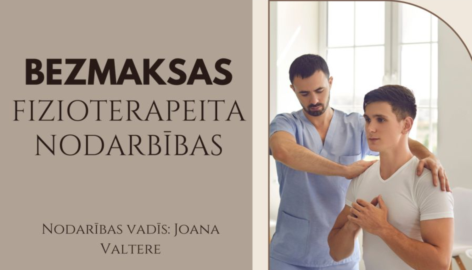 Iespēja bezmaksas apmeklēt fizioterapeita nodarbības