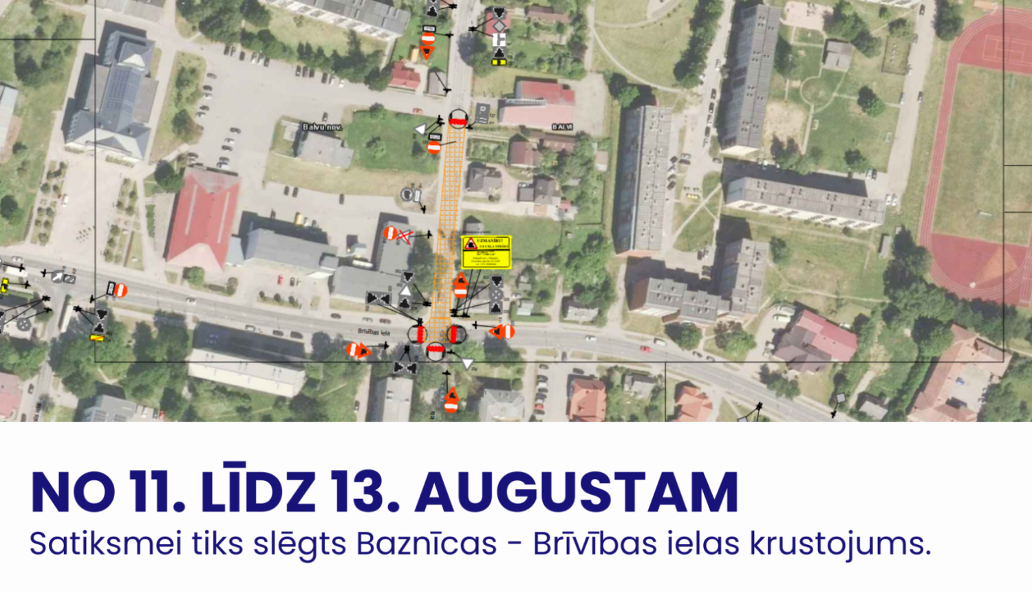 Satiksmes ierobežojumi Baznīcas - Brīvības ielas krustojumā