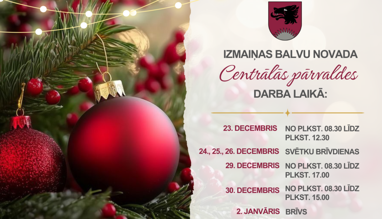 Balvu novada Centrālās pārvaldes darba laika izmaiņas