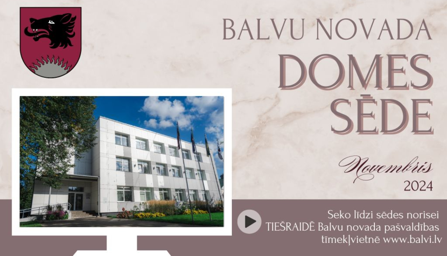 Balvu novada domes sēde 2024.gada 28.novembrī plkst. 09.00