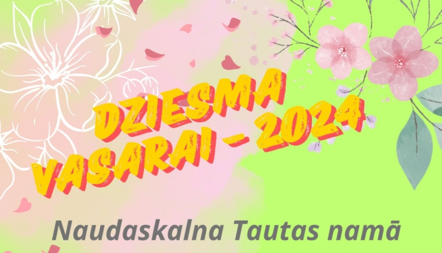 Dziesma vasarai - 2024