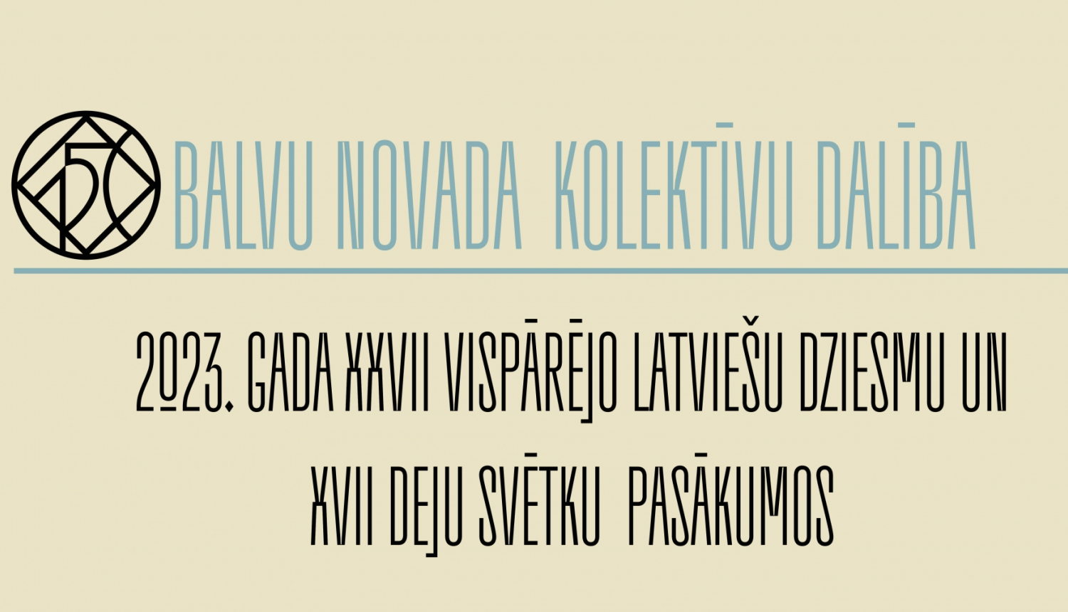 Aicinām apskatīt informāciju par kolektīvu dalību pasākumos 