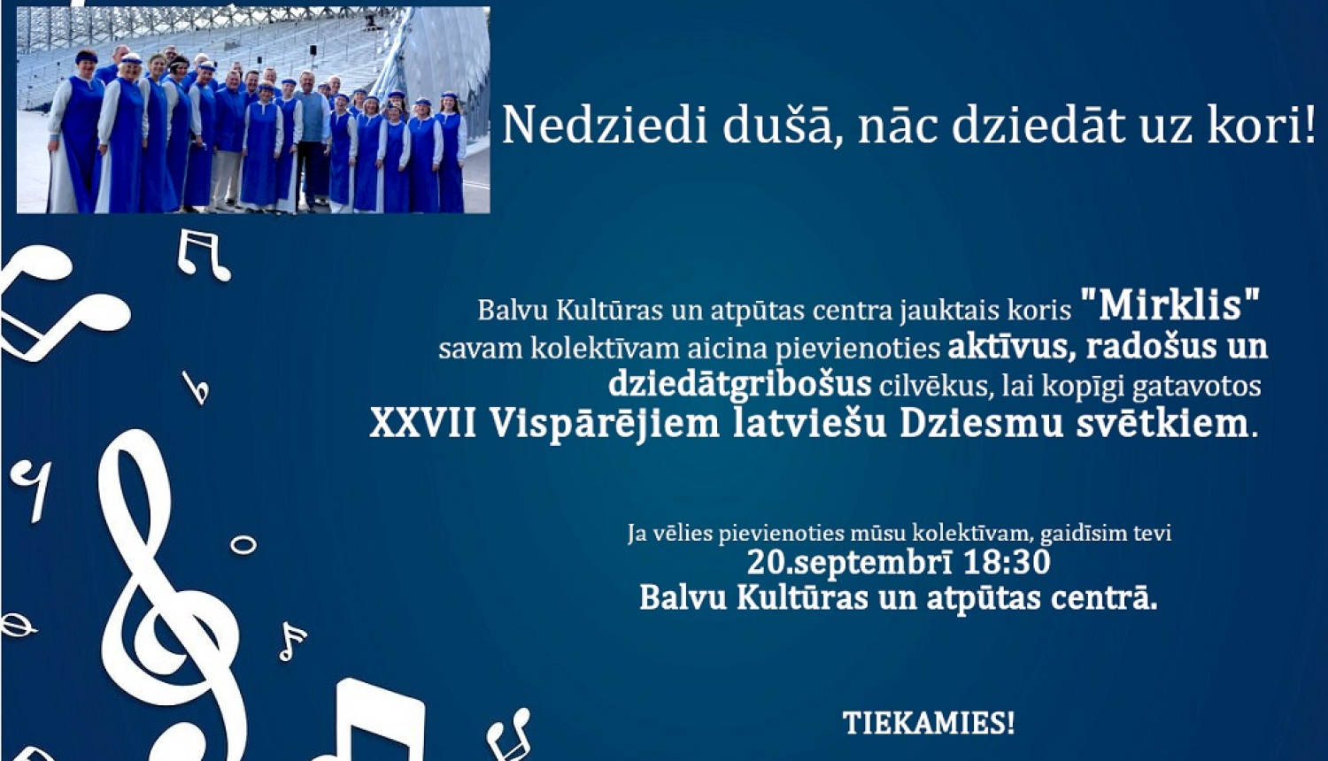 Jauktais koris “Mirklis” savā pulkā gaida jaunus dziedātājus