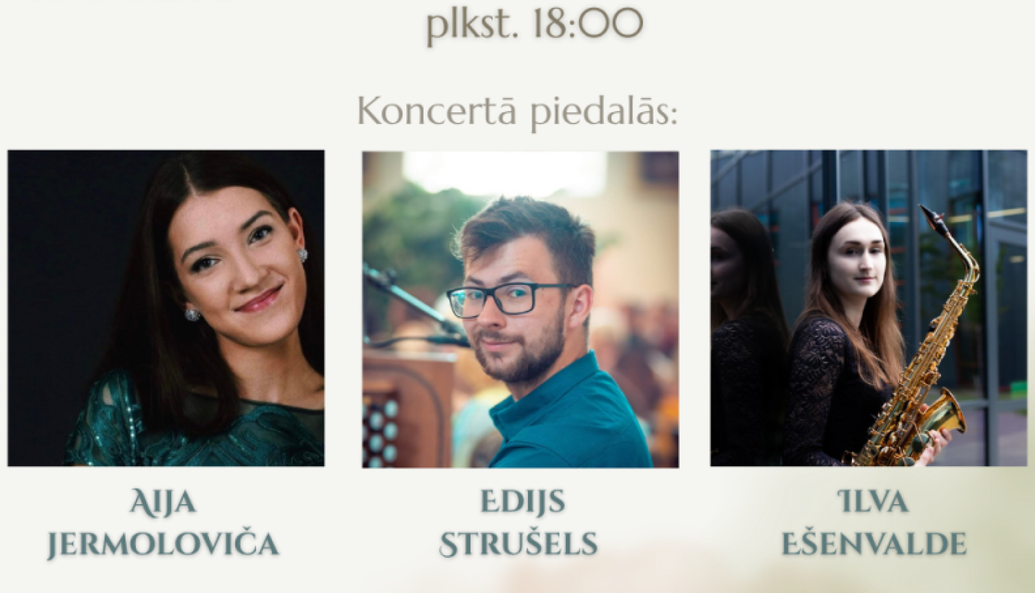 Attēlā redzama gaišos, mierīgos toņos veidota afiša par koncertu.  Augšā rakstīts, ka tas ir Andreja Selička garīgās mūzikas skaņdarbu koncerts. Lieliem burtiem centrā – nosaukums “Mūsu zeme, mūsu lūgšana”.  Apakšā ir trīs dalībnieku fotogrāfijas: sieviete, vīrietis ar brillēm un sieviete ar saksofonu. 