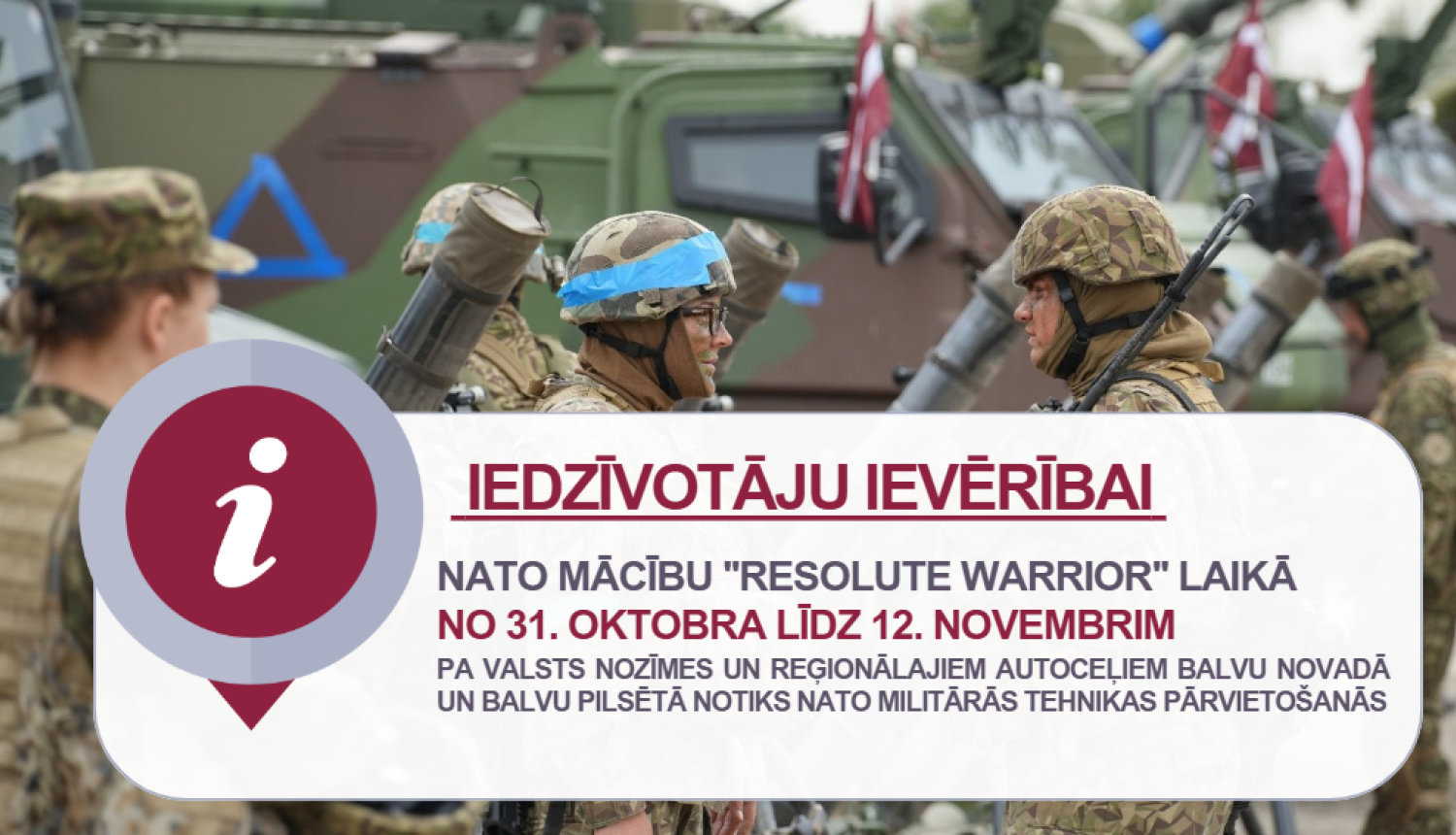 Līdz 12. novembrim Balvu novadā norisināsies NATO mācības ''Resolute Warrior''