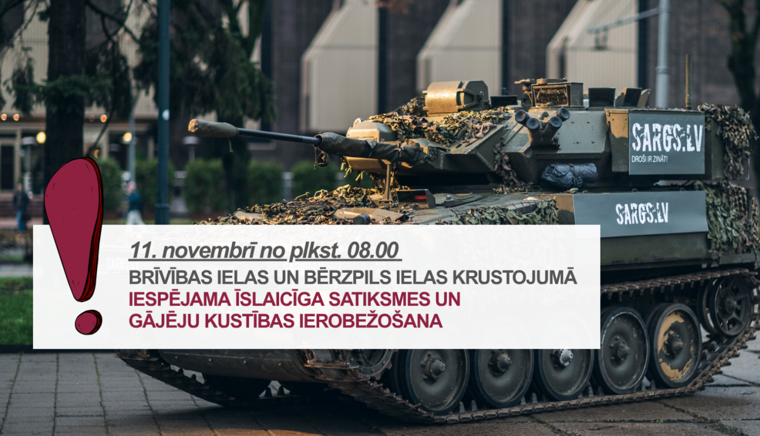 Par satiksmes ierobežojumiem 11.novembrī