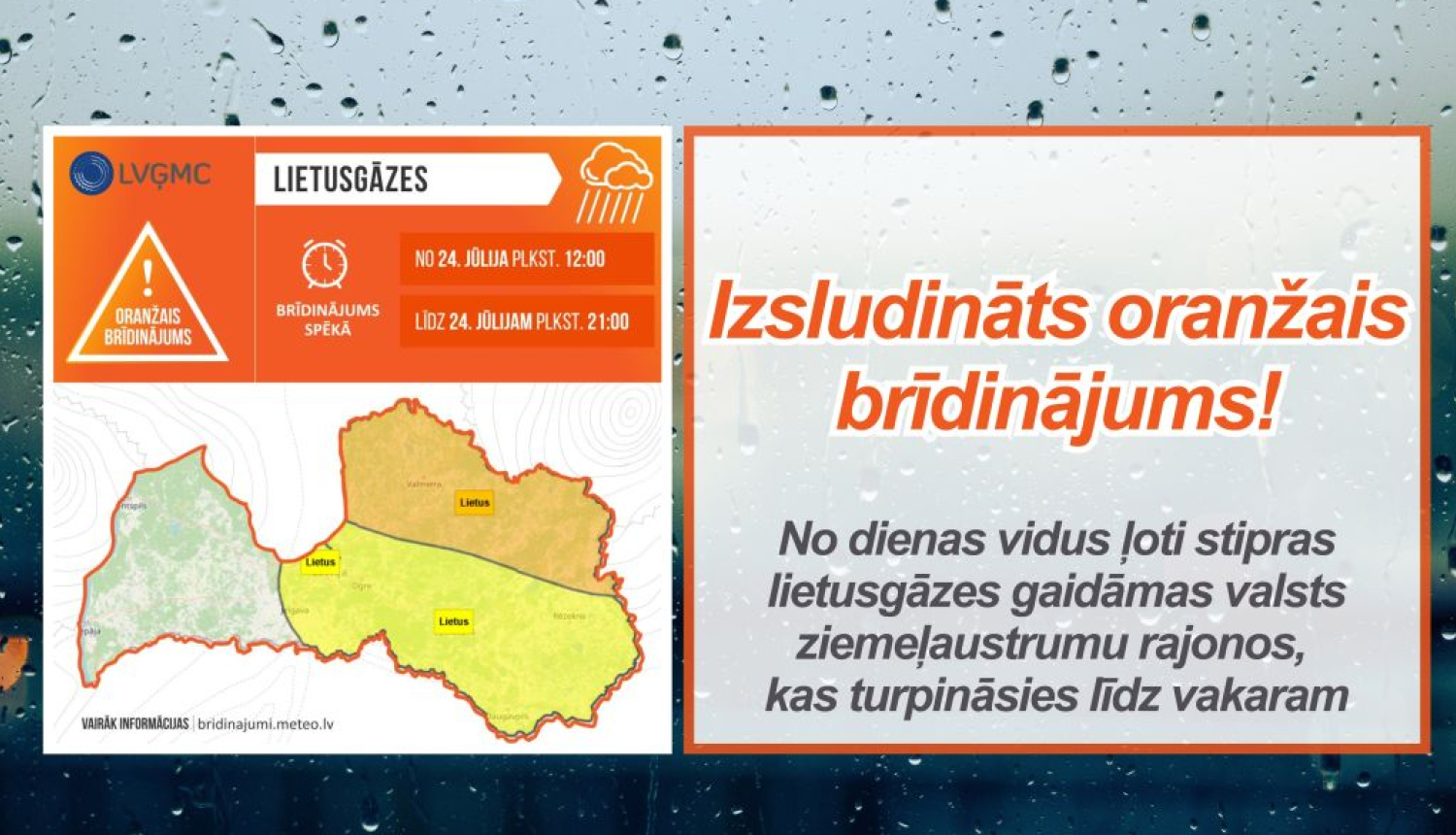 Izsludināts oranžais brīdinājums!