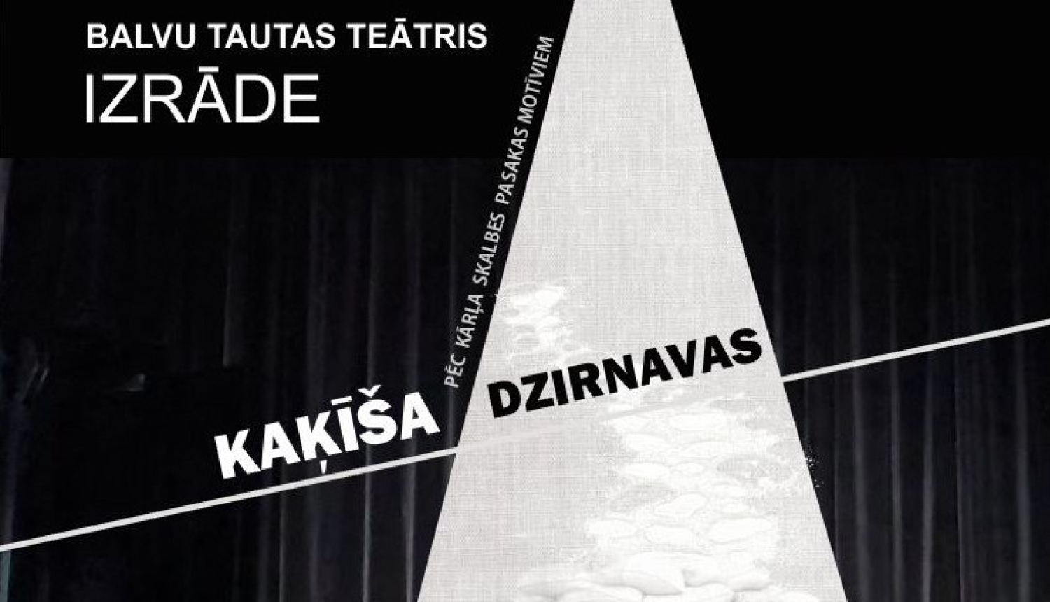 AFIŠA_Balvu Tautas teātra izrāde ''Kaķīša dzirnavas''