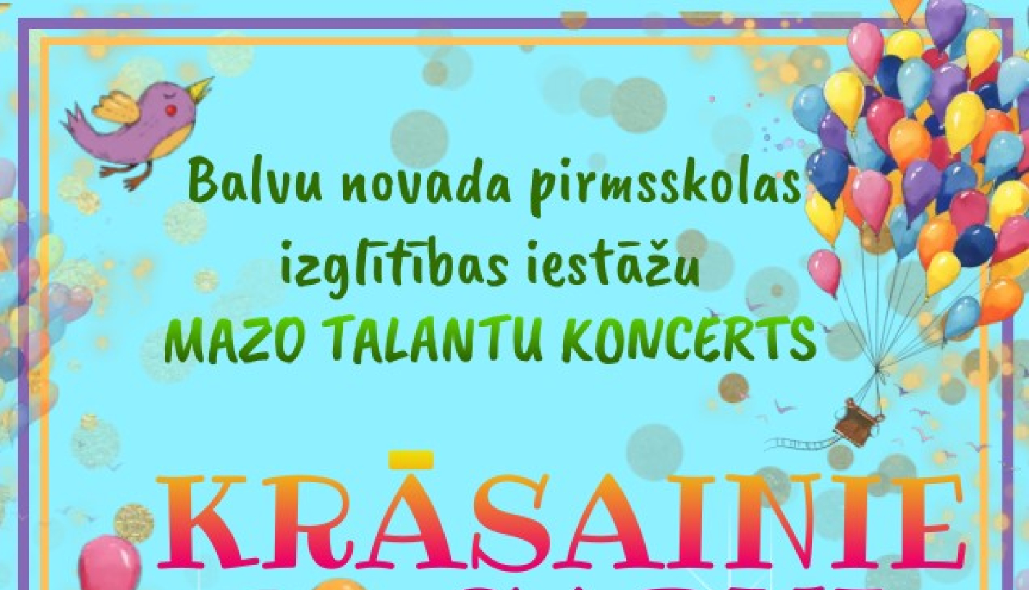 Koncerts "Krāsainie sapņi"