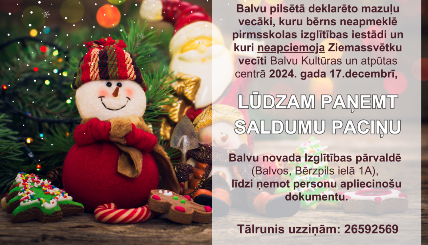 Informācija par saldumu paciņām mazajiem Balvu pilsētas iedzīvotājiem!