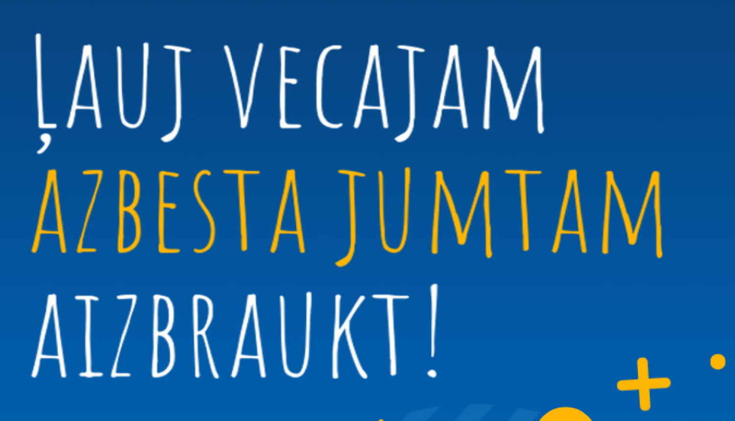 Pieejami informatīvi materiāli sabiedrības izglītošanai par azbestu un azbesta atbalsta programmas īstenošanu